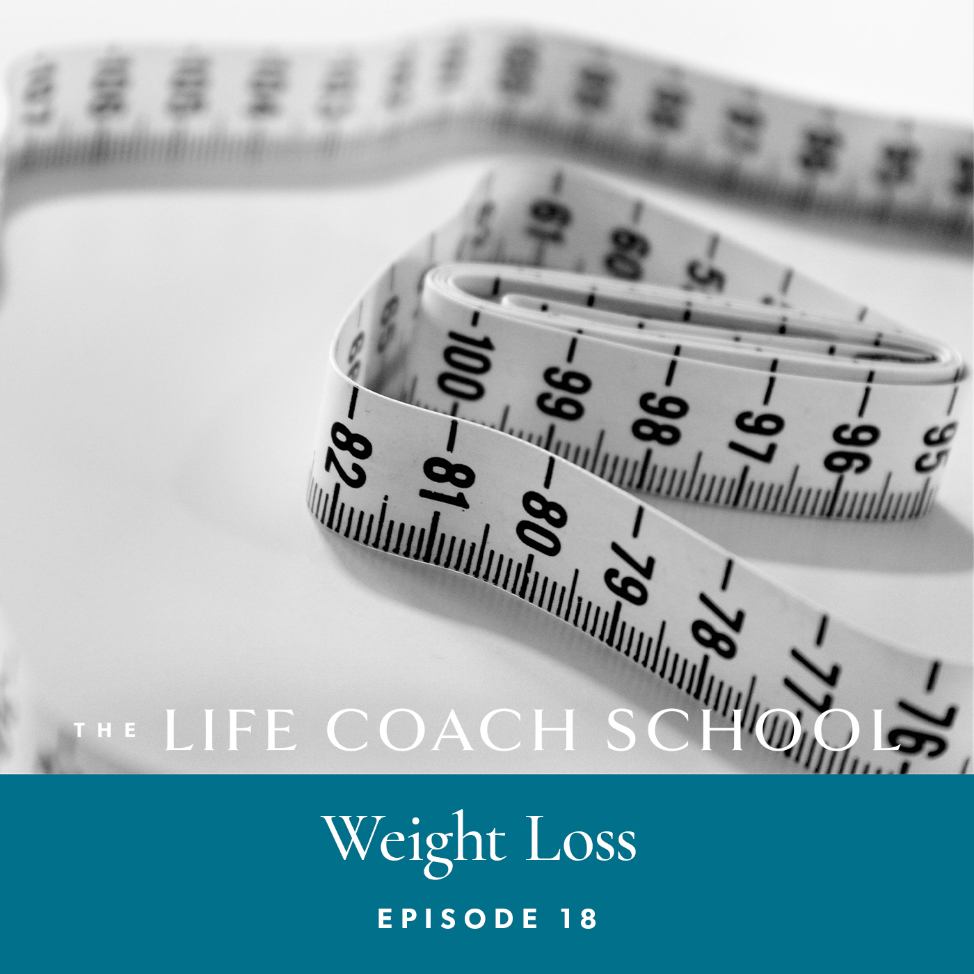 Ep #18: Weight Loss