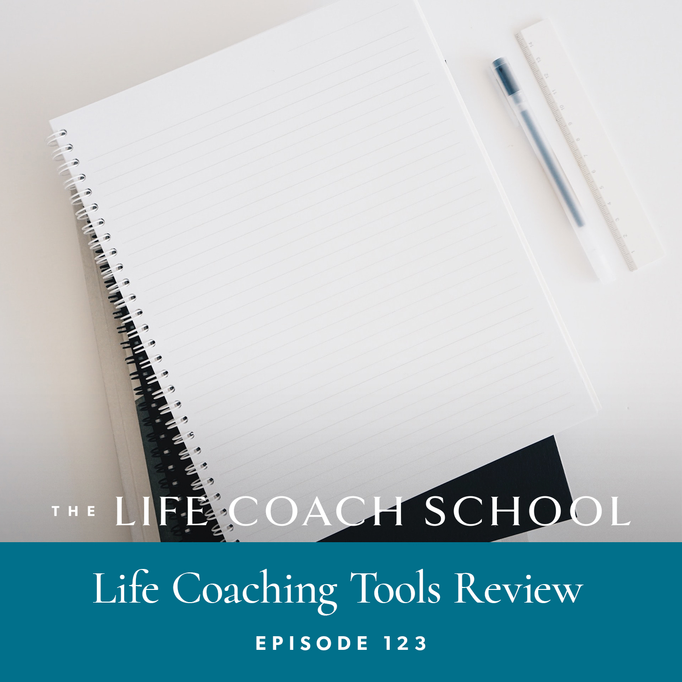 Ep #123: Life Coaching Tools Review