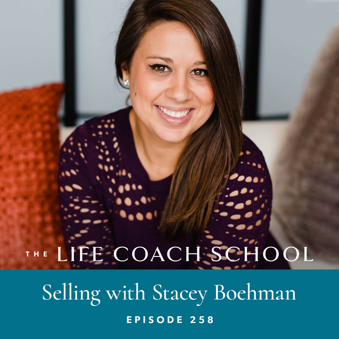 Ep #258: Selling with Stacey Boehman