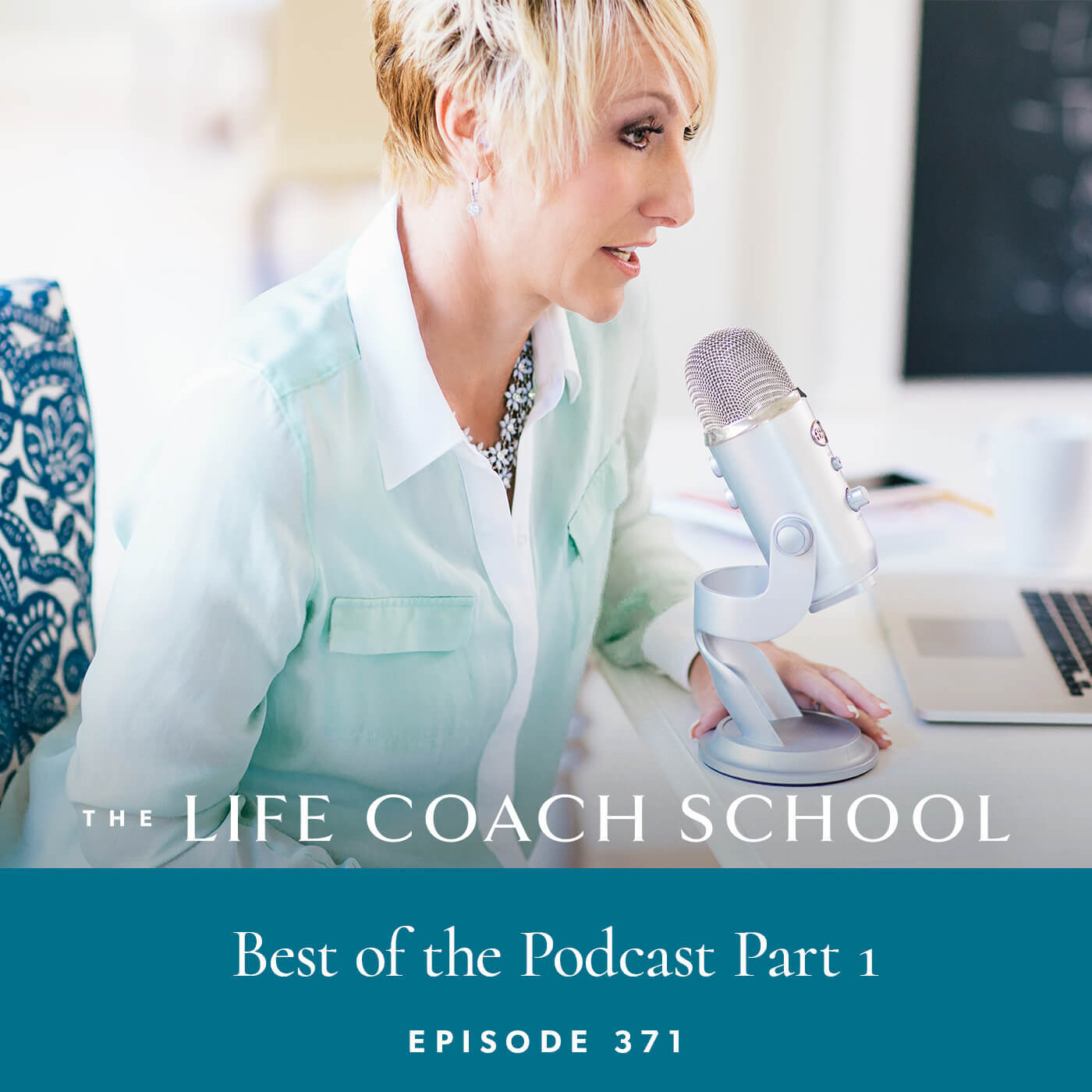 The Life Coach School Podcast with Brooke Castillo | Best of the Podcast Part 1