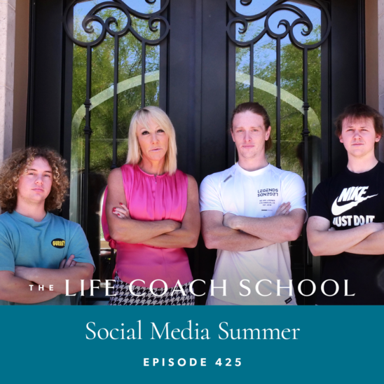 The Life Coach School Podcast with Brooke Castillo | Social Media Summer