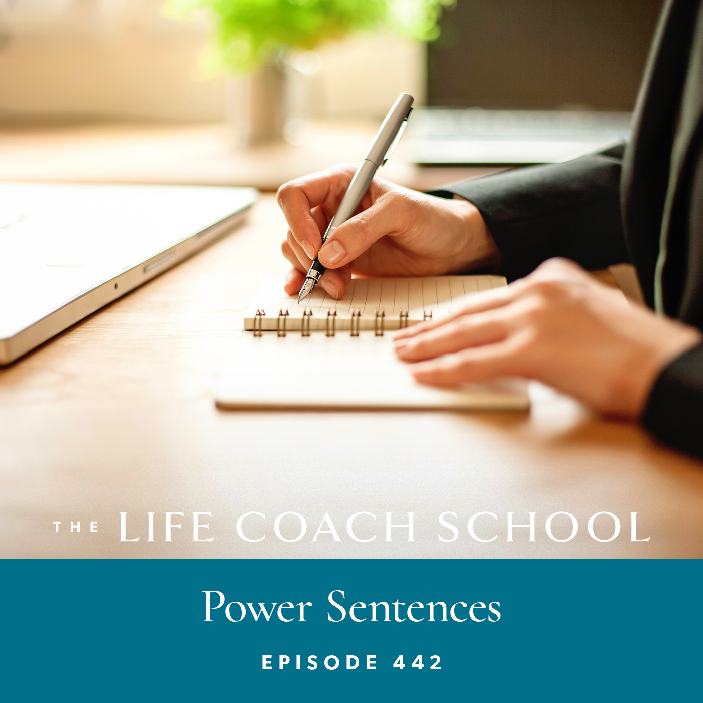 Ep #442: Power Sentences