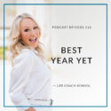 The Life Coach School Podcast with Brooke Castillo | Best Year Yet